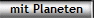 mit Planeten
